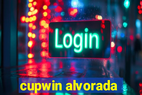 cupwin alvorada